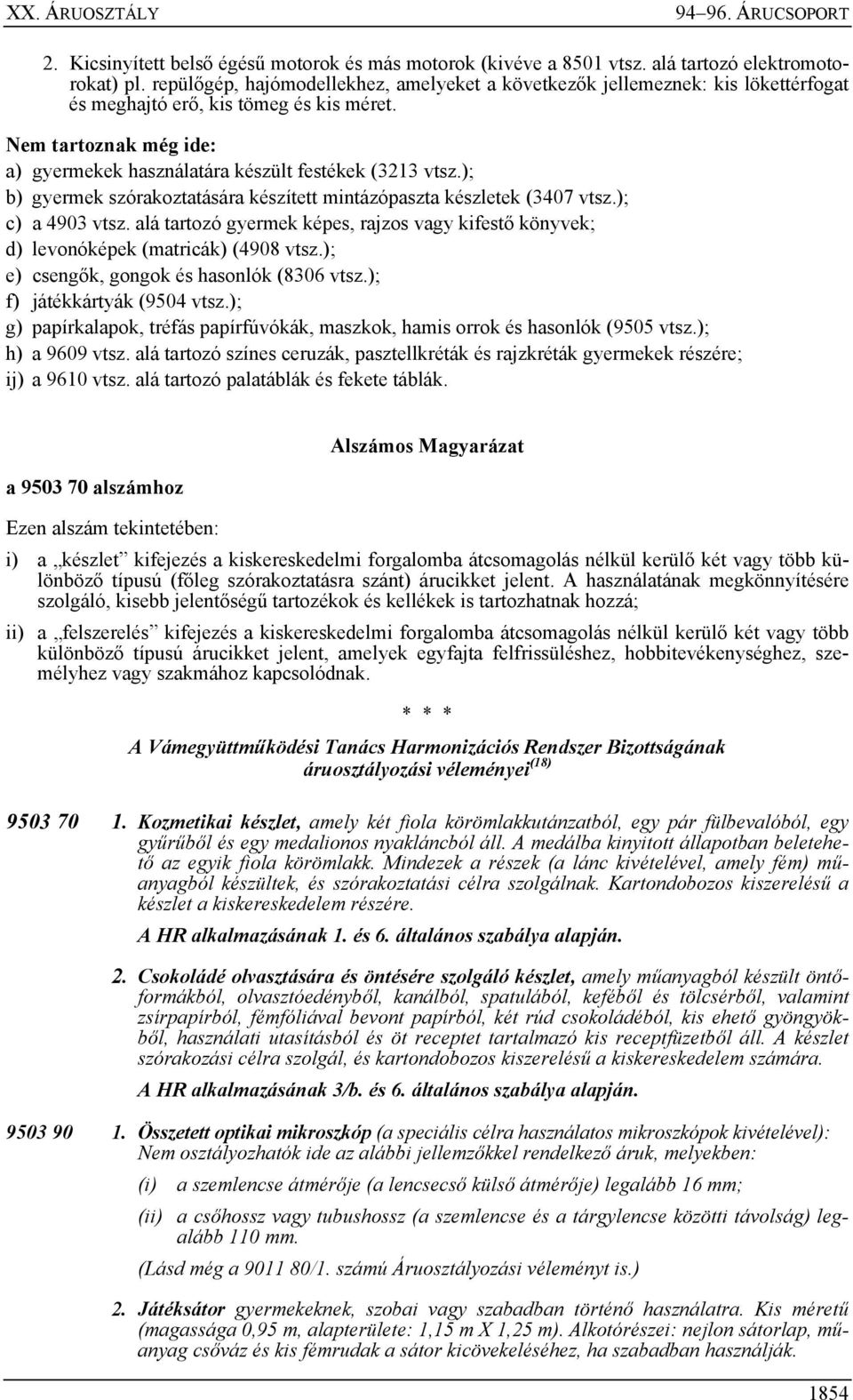 ÁRUCSOPORT KÜLÖNFÉLE ÁRUK. 94. Árucsoport (1) - PDF Free Download