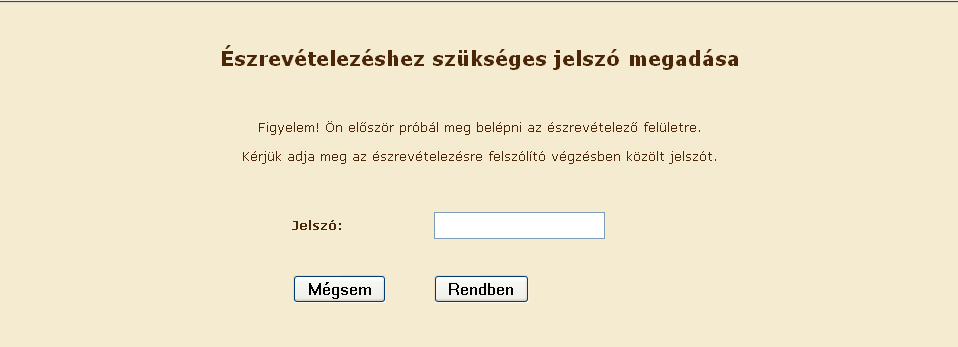 A meghatalmazott ügyfél kiválasztása után, a korábbiakban leírtaknak megfelelően, az Egységes Kérelem ponton belül a W0145 Egységes kérelem Ügyfél észrevétel 20