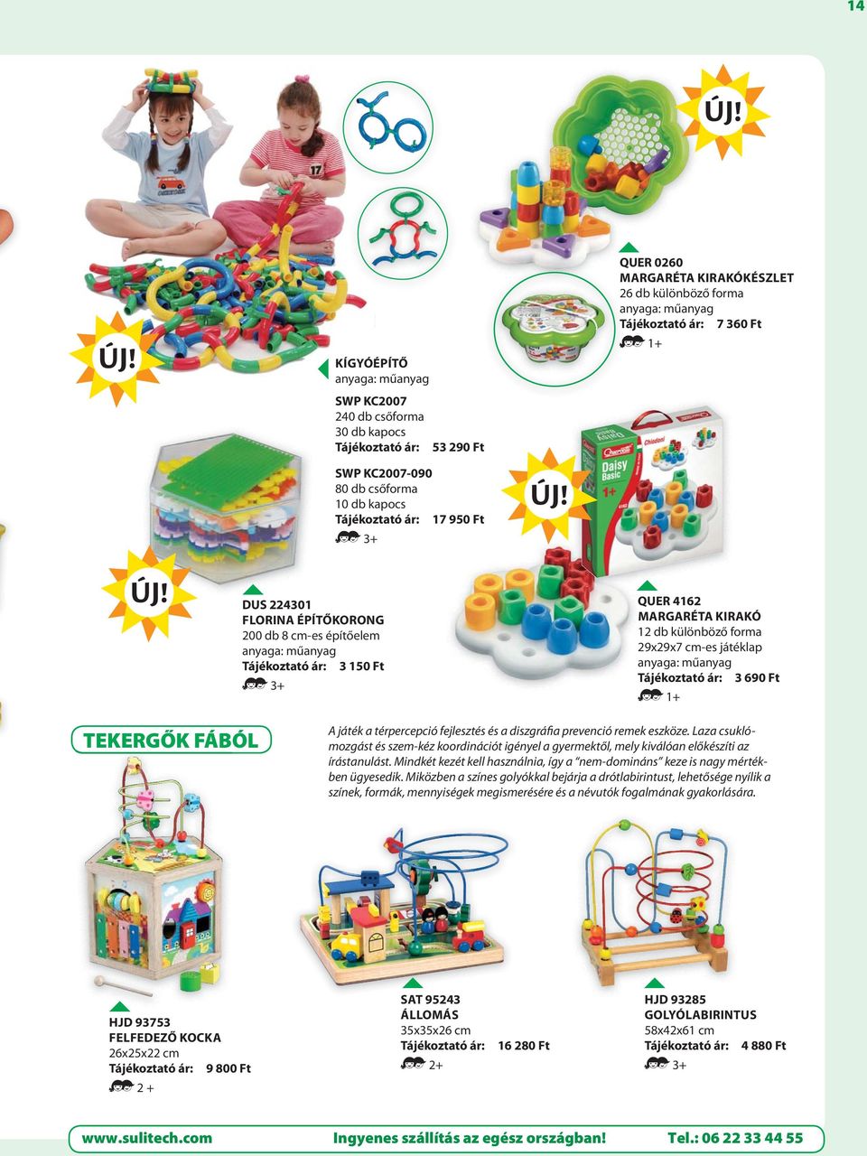 diszgráfia prevenció remek eszköze. Laza csuklómozgást és szem-kéz koordinációt igényel a gyermektől, mely kiválóan előkészíti az írástanulást.