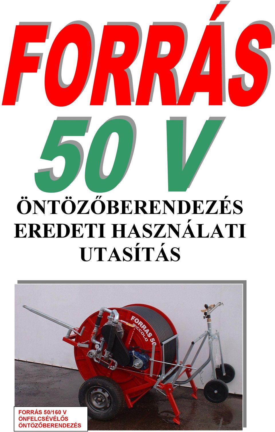 UTASÍTÁS FORRÁS 50/160