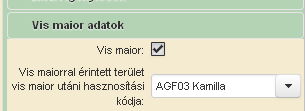 2.2.2. Vis maiorral érintett terület vis maior utáni hasznosítási kódja: A hasznosításhoz azon hasznosítási kódot kell megadni, mely a vis maior esemény után a területen a valóságban található.