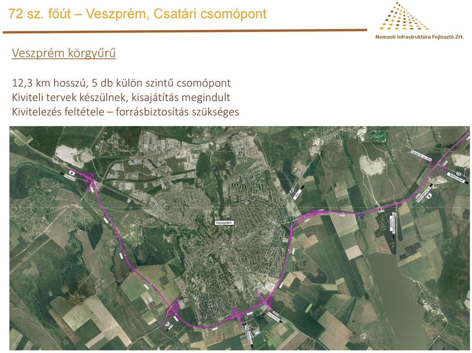 körgyűrű 12,3 km hosszú, 5 db külön szintű