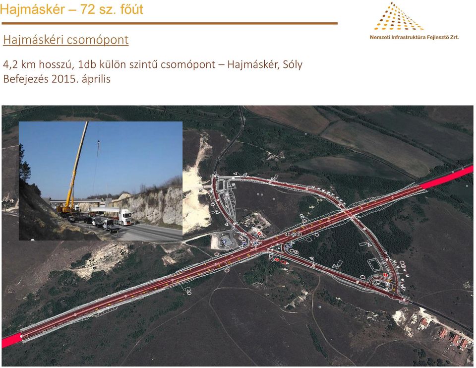 km hosszú, 1db külön szintű