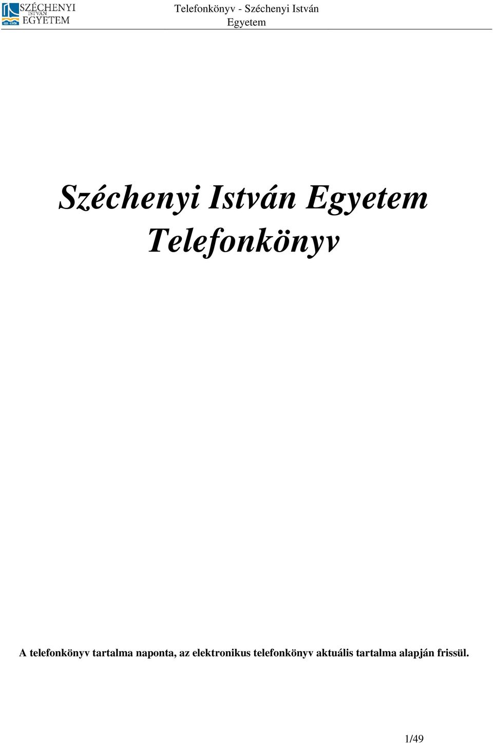 Széchenyi István Egyetem Telefonkönyv - PDF Free Download