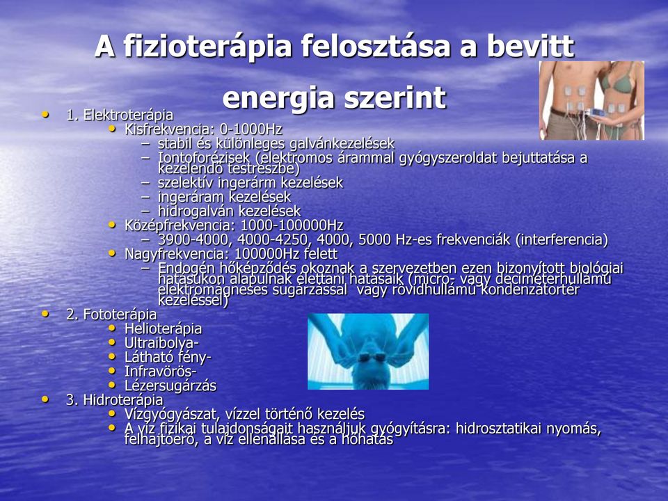 Fizioterápia és balneoterápia. Dr. Elek Ildikó Nagyerdei Gyógyászati Kft. -  PDF Free Download