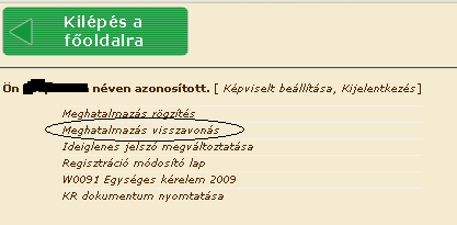 Kitöltési útmutató az állandó meghatalmazás megszűnésének bejelentéséhez elnevezésű adatlap kitöltéséhez Az állandó meghatalmazás megszűnésének bejelentéséhez elnevezésű adatlapon (továbbiakban: