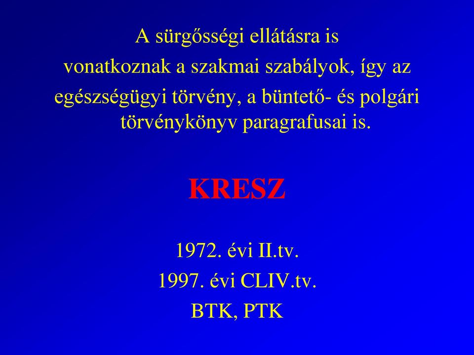 büntető- és polgári törvénykönyv paragrafusai
