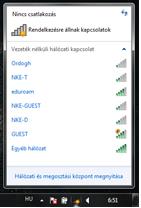 3 A beállítás menete A vezeték nélküli (Wi-Fi) hálózatok beállítási módja megegyezik, ezért a leírást nem készítettük el külön, csak az