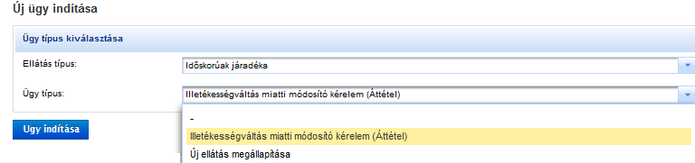 Az eltérés csak annyi, hogy az új ügy indító felületen az ügy típusnál nem az új ügyet kell kiválasztanunk, hanem az illetékesség miatti módosító kérelem (áttétel).