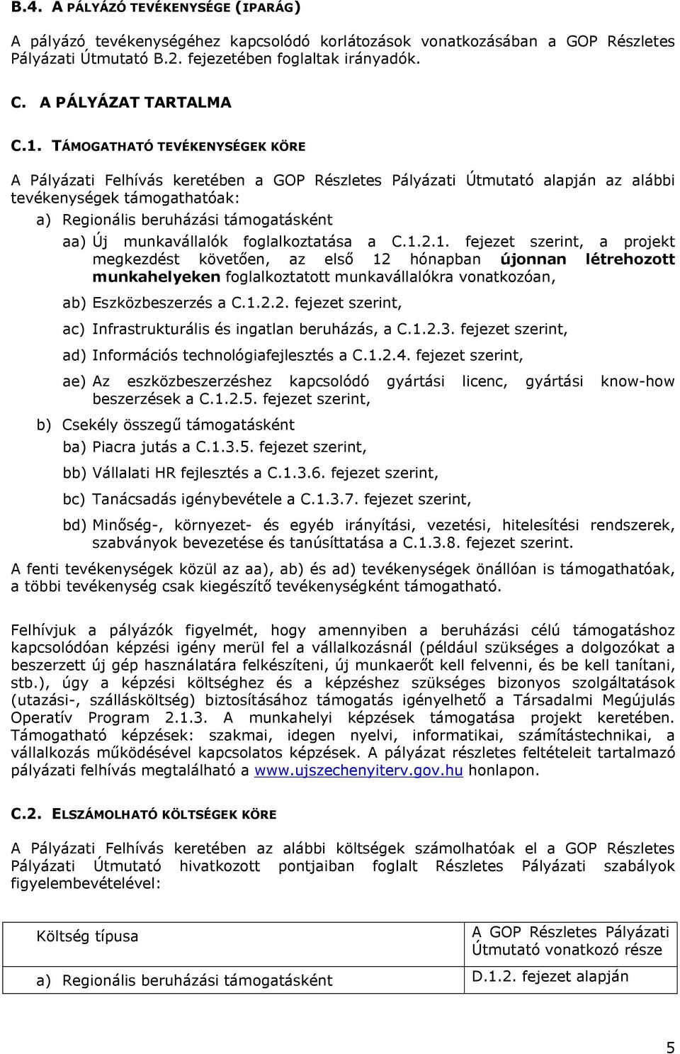 munkavállalók foglalkoztatása a C.1.