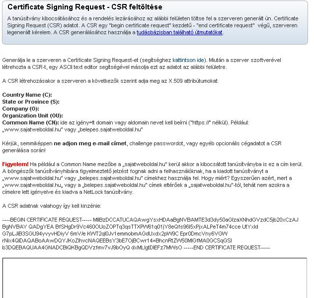 7. Tanúsítvány kérelem beadása Az imént létrehozott kérelem beadását az onlinessl.netlock.