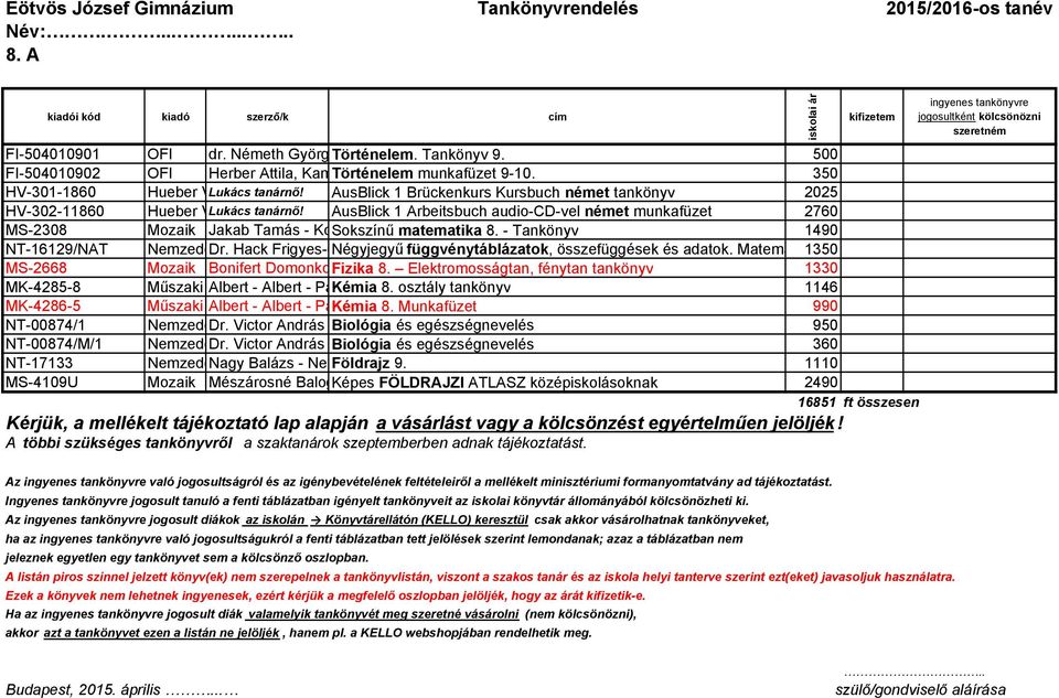 AusBlick 1 Arbeitsbuch audio-cd-vel német munkafüzet 2760 MS-2308 Mozaik Jakab Tamás - Kothencz Sokszínő Jánosné, matematika Kozmáné 8.