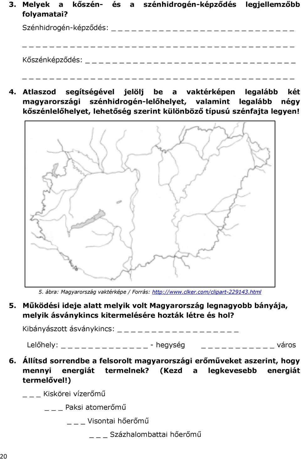 ábra: Magyarország vaktérképe / Forrás: http://www.clker.com/clipart-229143.html 5.