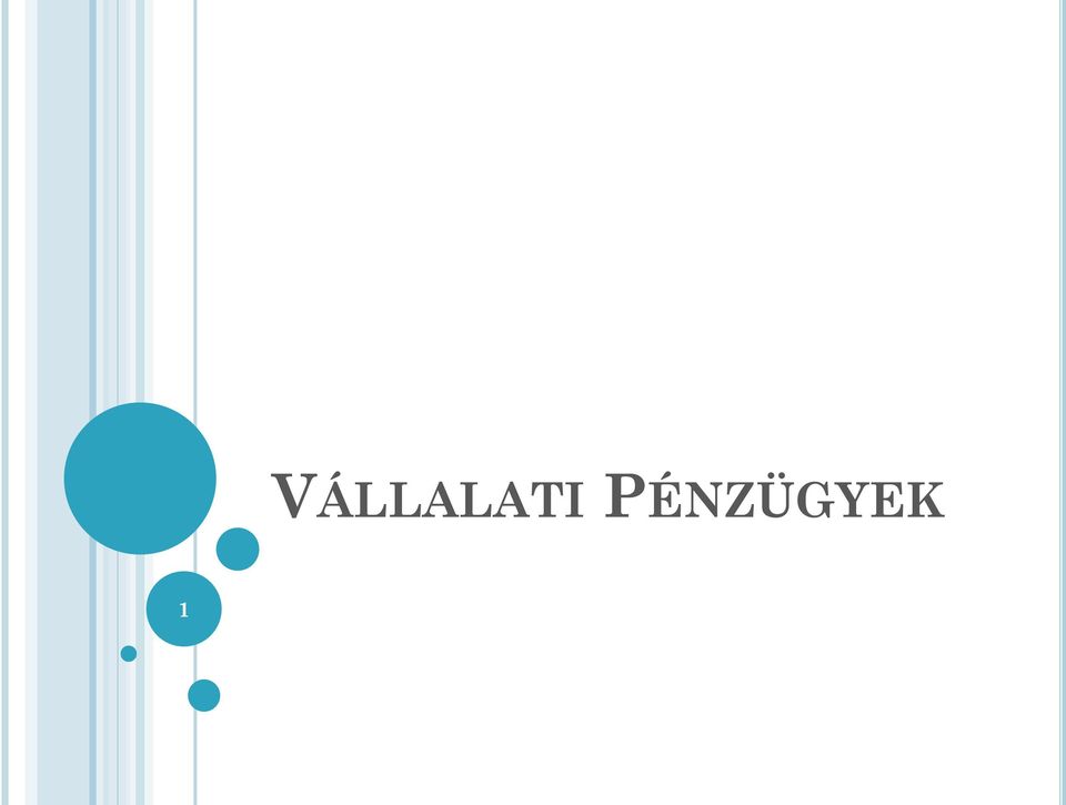 PÉNZÜGYEK