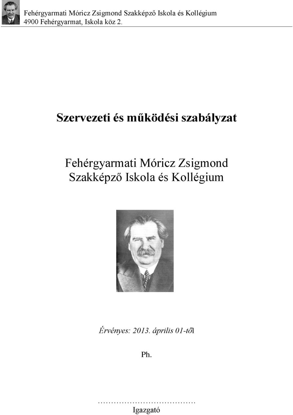 Szakképző Iskola és Kollégium