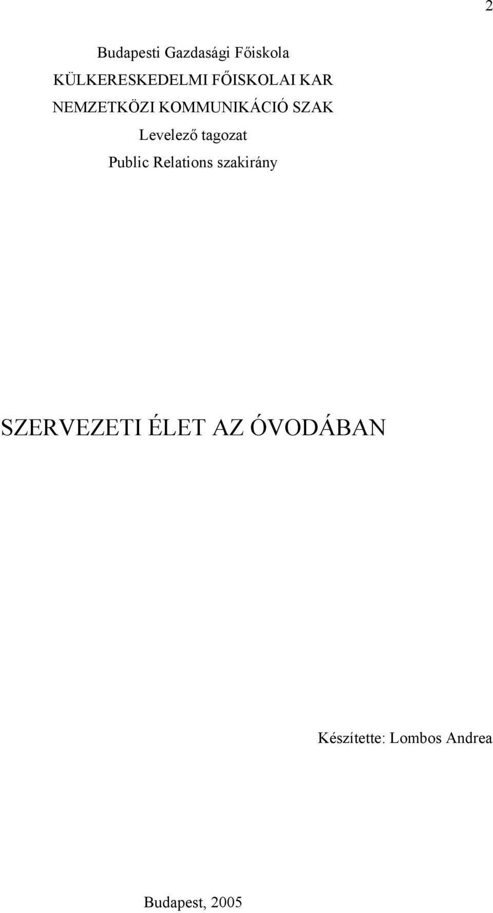 Levelező tagozat Public Relations szakirány