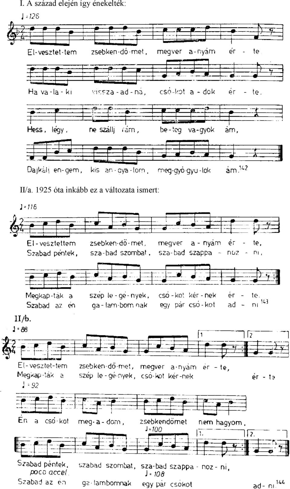 1925 óta inkább ez