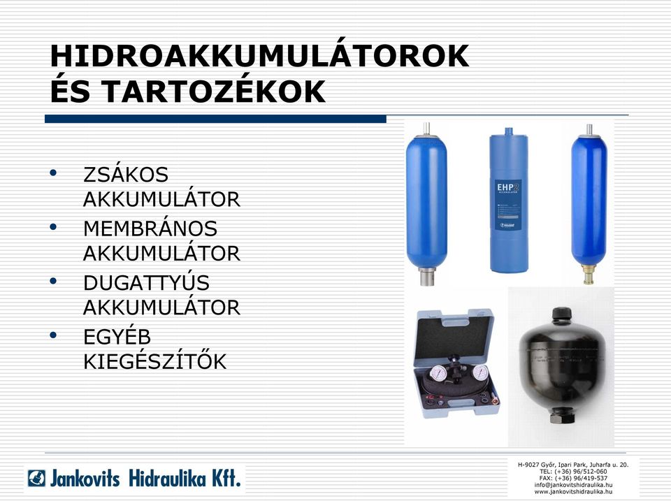 AKKUMULÁTOR MEMBRÁNOS