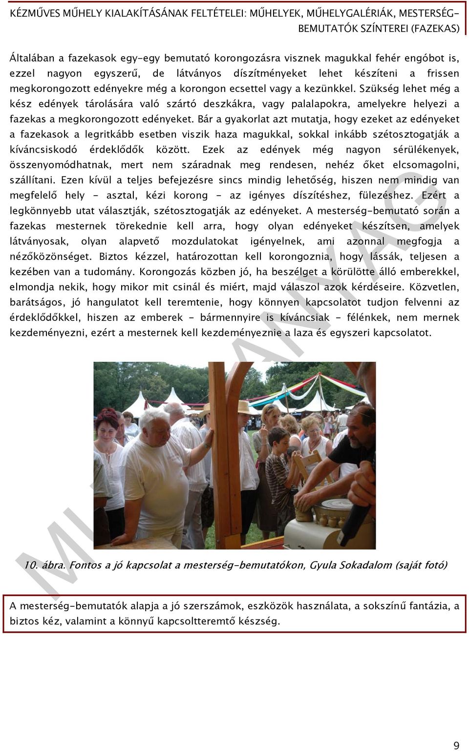 MUNKAANYAG. Barcsay Andrea. Kézműves műhely kialakításának feltételei.  Műhelyek, műhelygalériák, mesterség. bemutatók színterei (fazekas) - PDF  Ingyenes letöltés