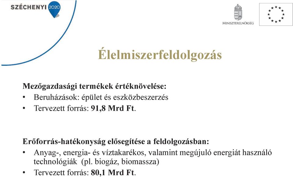 Erforrás-hatékonyság elsegítése a feldolgozásban: Anyag-, energia- és