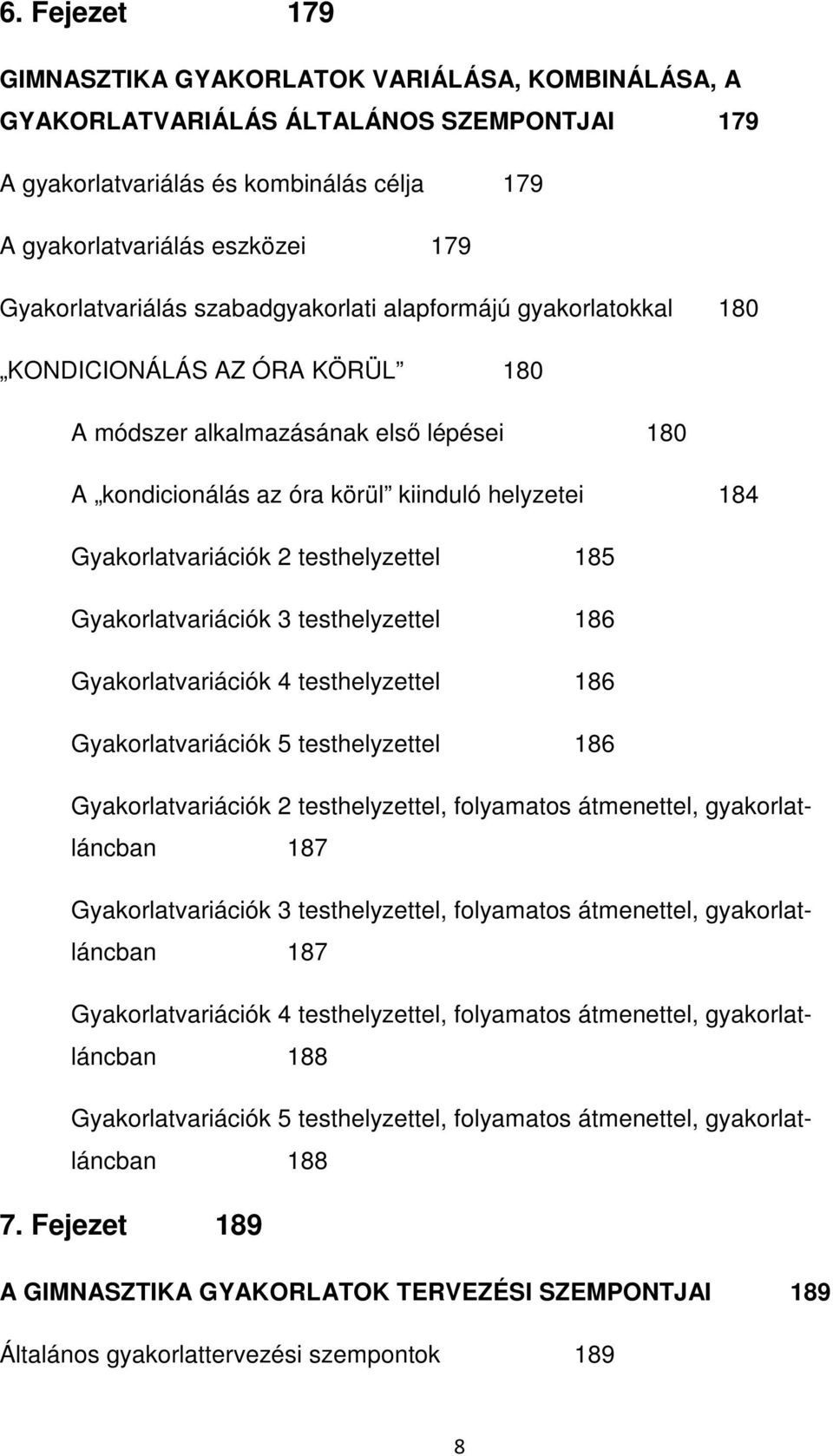 GIMNASZTIKA. Jegyzet az OKJ-s Sportszakember képzés számára. Semmelweis  Egyetem Testnevelési és Sporttudományi Kar (TF) - PDF Ingyenes letöltés