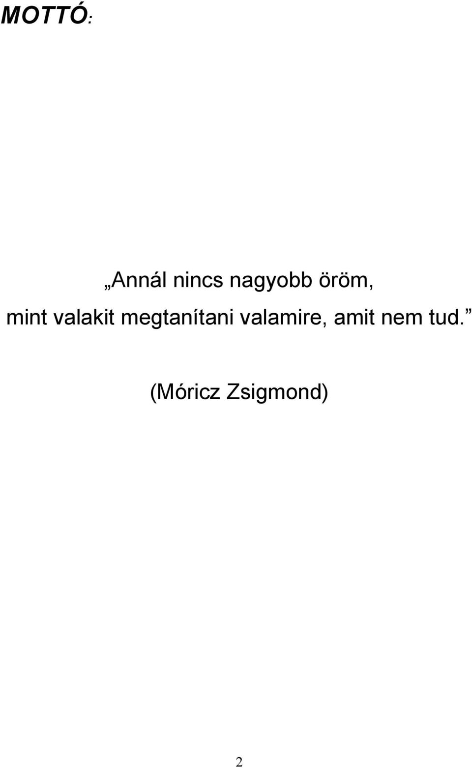 valakit megtanítani