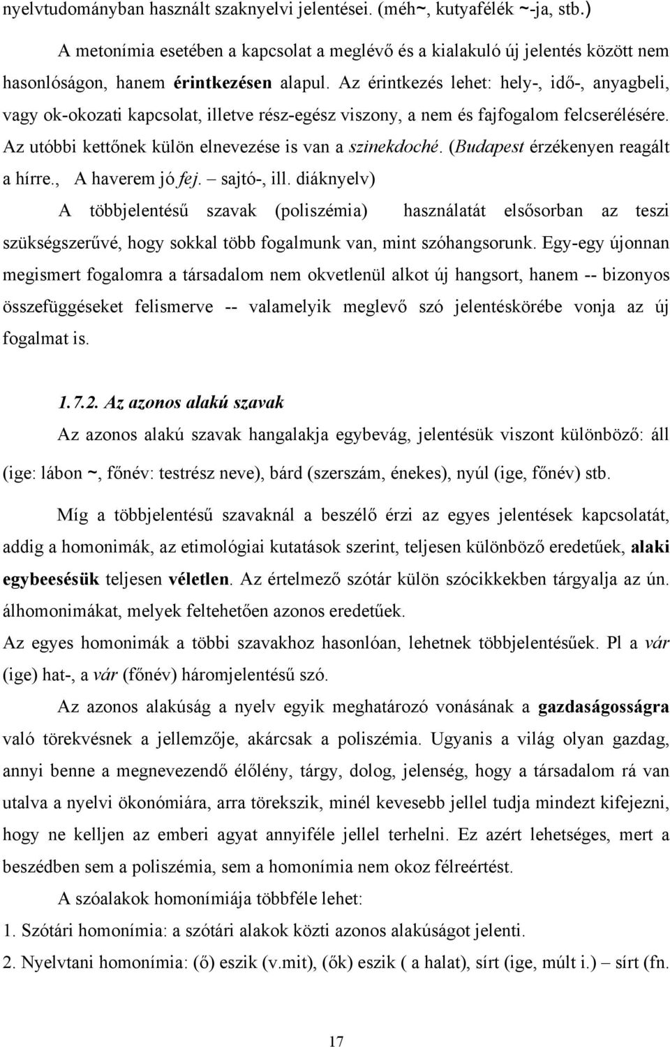 (Budapest érzékenyen reagált a hírre., A haverem jó fej. sajtó-, ill.