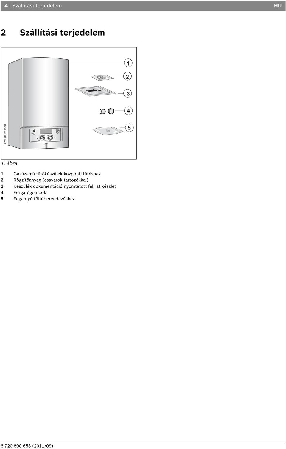 Gaz 4000 W ZWA 24-2 K 23. Gázüzemű fűtőkészülék. Szerelési és karbantartási  utasítás szakemberek számára (2011/09) HU - PDF Ingyenes letöltés