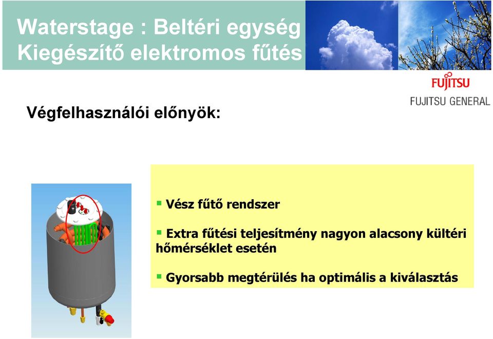 Extra fűtési teljesítmény nagyon alacsony kültéri