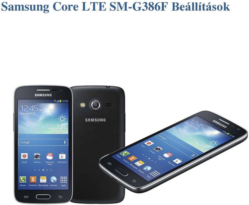 Samsung Core LTE SM-G386F Beállítások - PDF Free Download