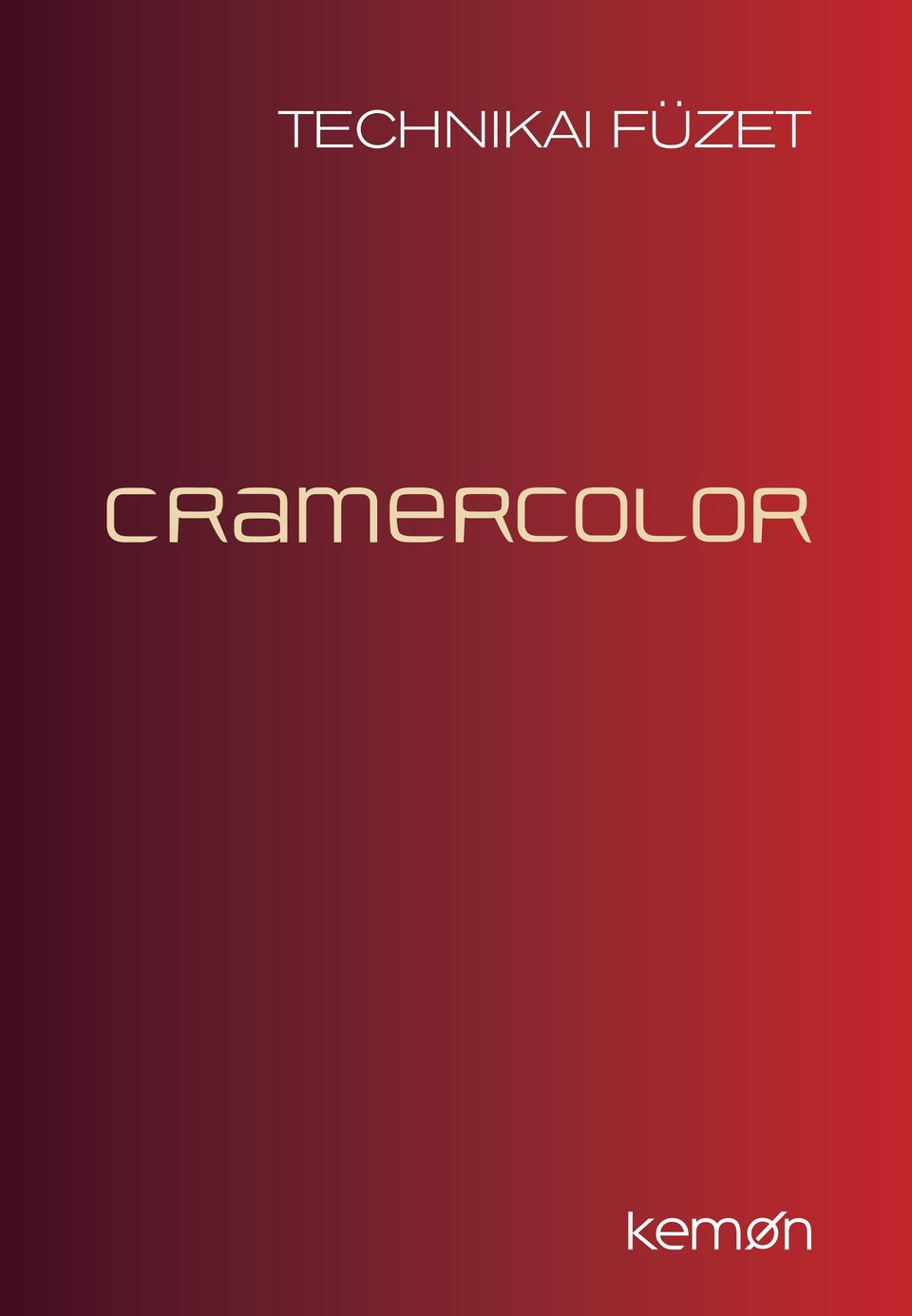 Cramer Color. 1. Bevezetés a Cramer Color világába. 2. Technológia. 3.  Színpaletta. 4. Színkör. 5. Cramer Color fókusz színek. 6. Használati  utasítás - PDF Ingyenes letöltés
