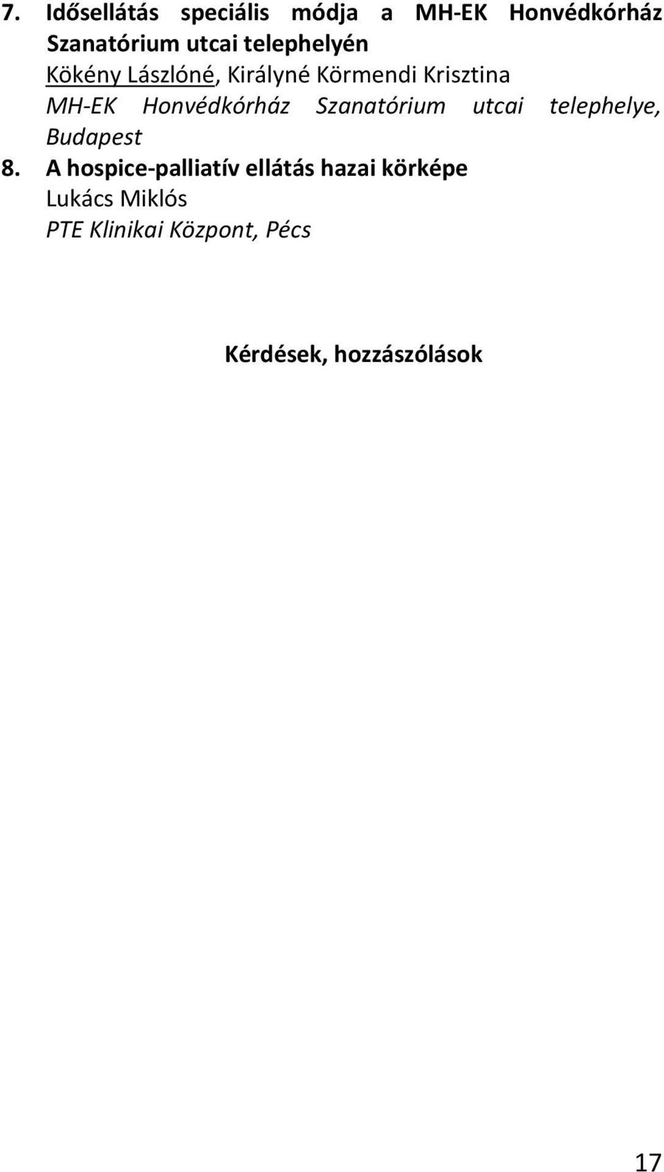 Honvédkórház Szanatórium utcai telephelye, Budapest 8.