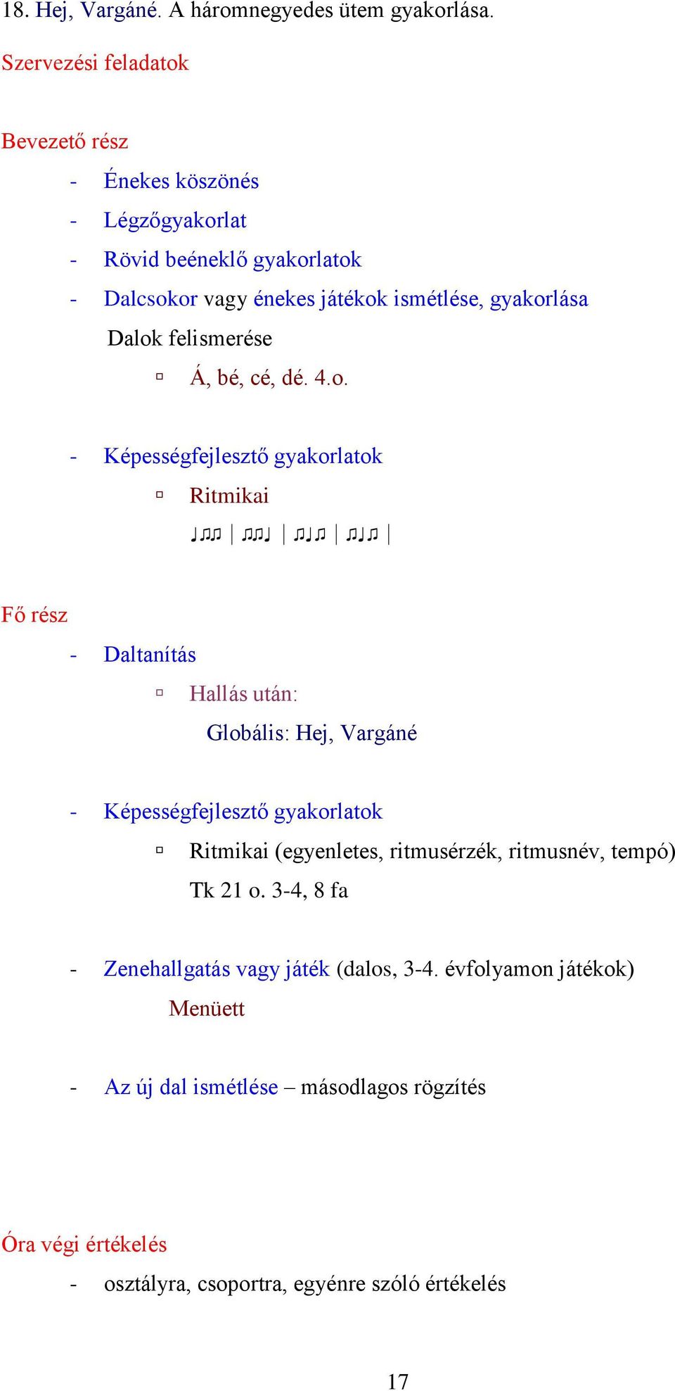 4.o. Ritmikai Globális: Hej, Vargáné Ritmikai