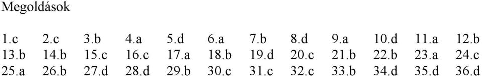 b 9.d 0.c.b.b 3.a 4.c 5.a 6.b 7.d 8.