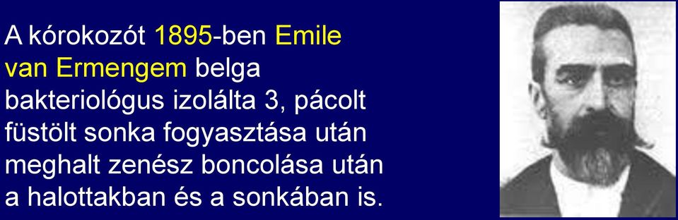 füstölt sonka fogyasztása után meghalt
