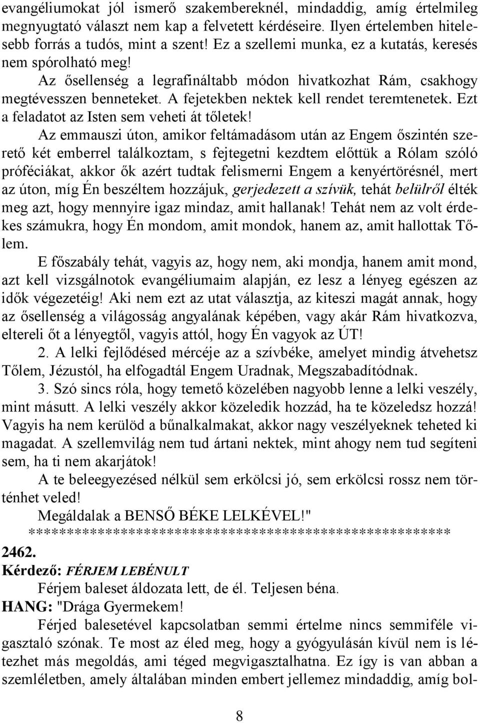 Ezt a feladatot az Isten sem veheti át tőletek!
