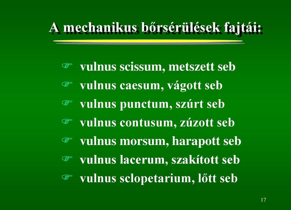 Sebgyógyulás folyamata zárt és nyílt lágyrész-sérülések vérzésformák fedett  és nyílt érsérülések - PDF Ingyenes letöltés