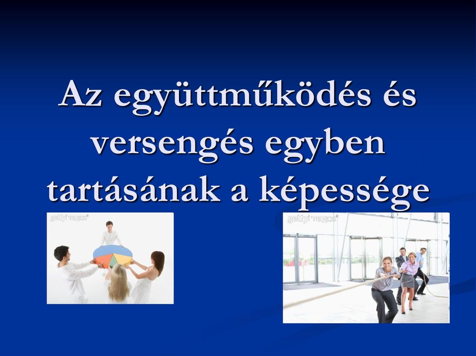 és versengés