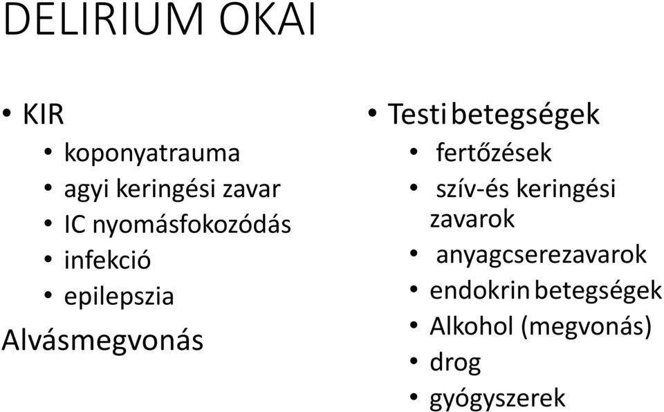 betegségek fertőzések szív-és keringési zavarok