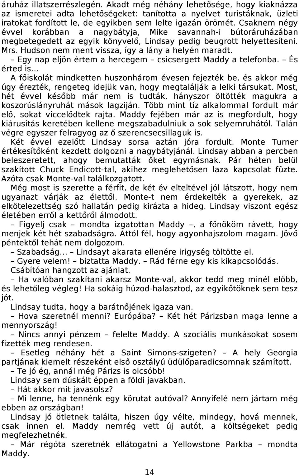 chippewa esik randevú