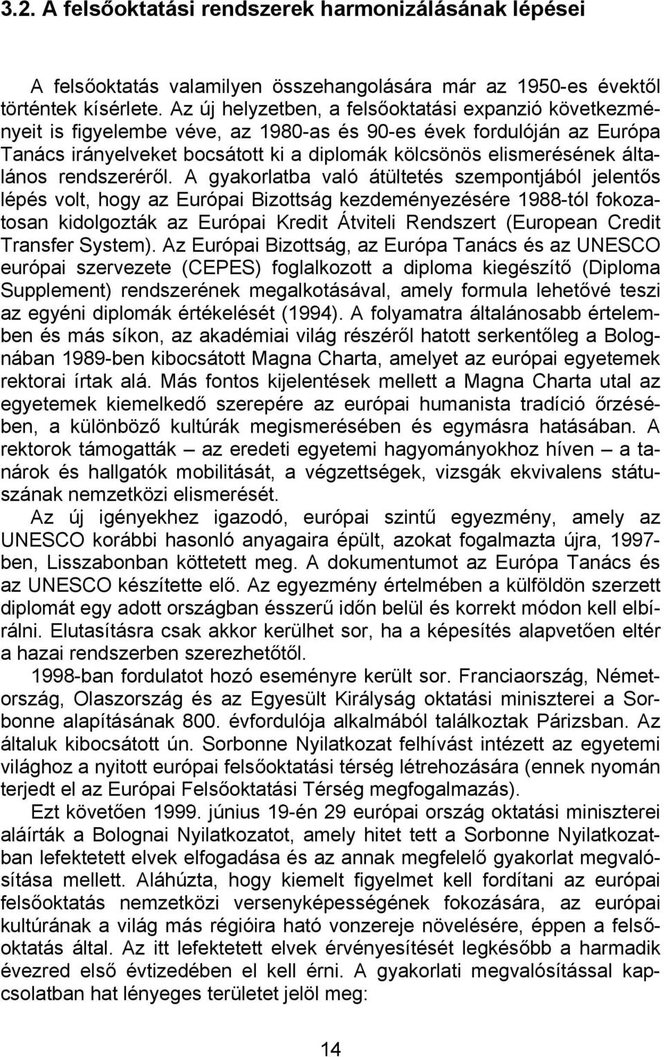 általános rendszeréről.