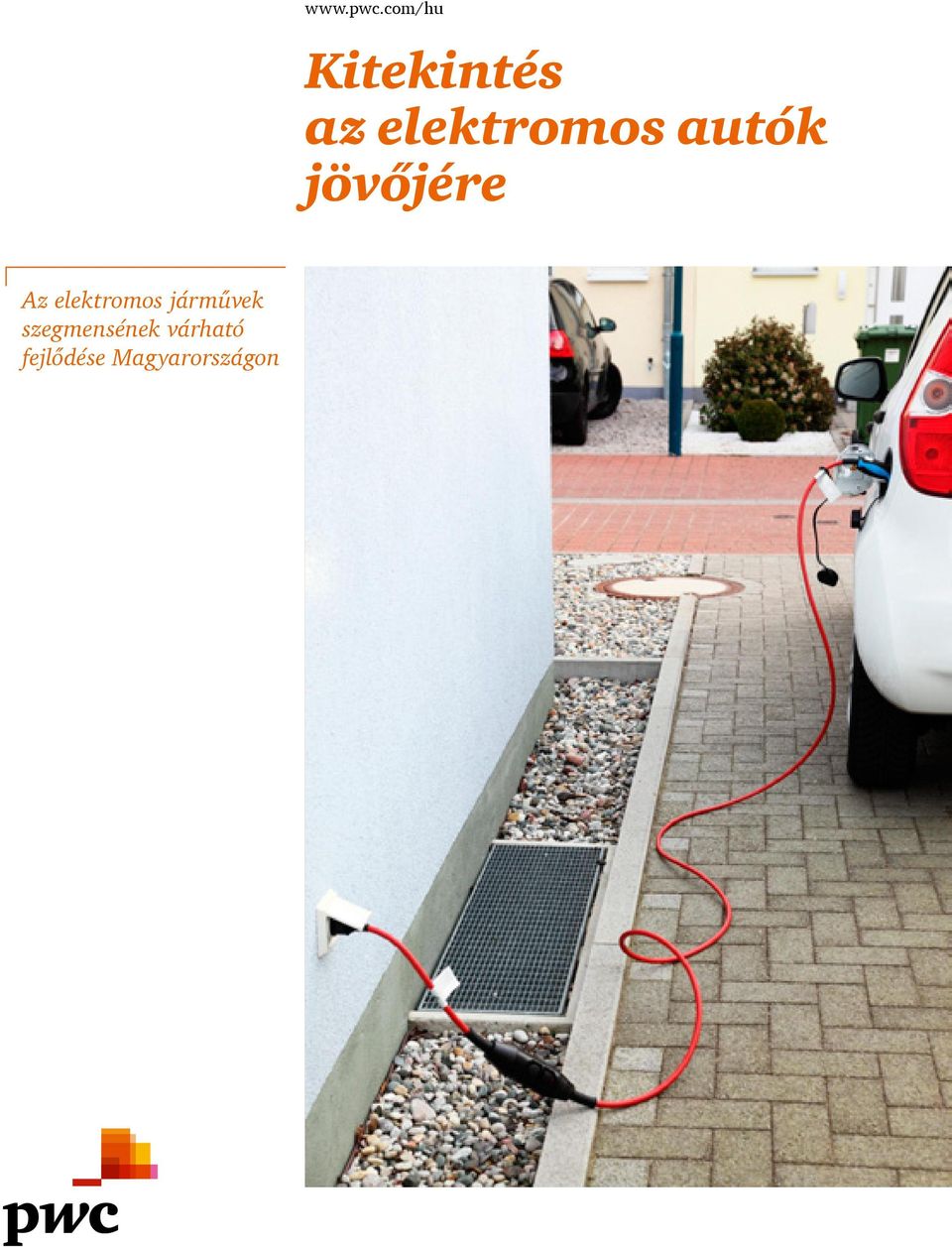 Kitekintés az elektromos autók jövőjére - PDF Ingyenes letöltés
