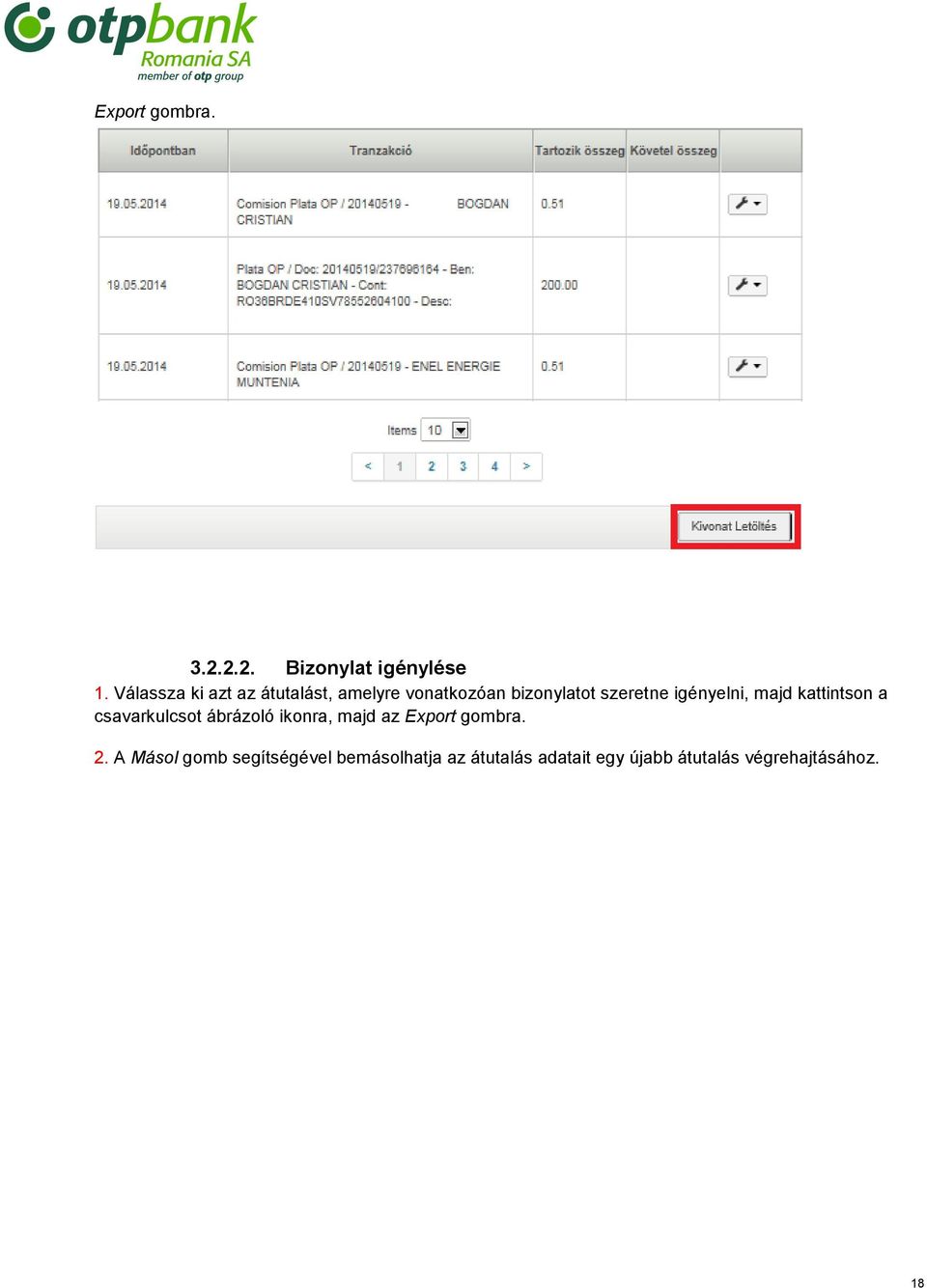 igényelni, majd kattintson a csavarkulcsot ábrázoló ikonra, majd az Export