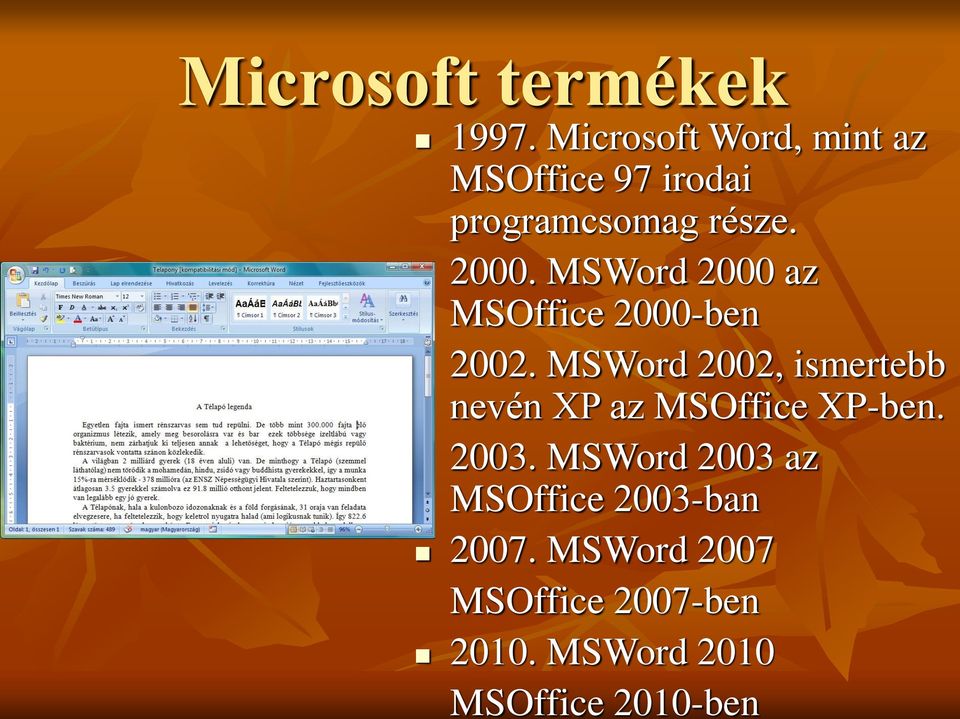 MSWord 2000 az MSOffice 2000-ben 2002.