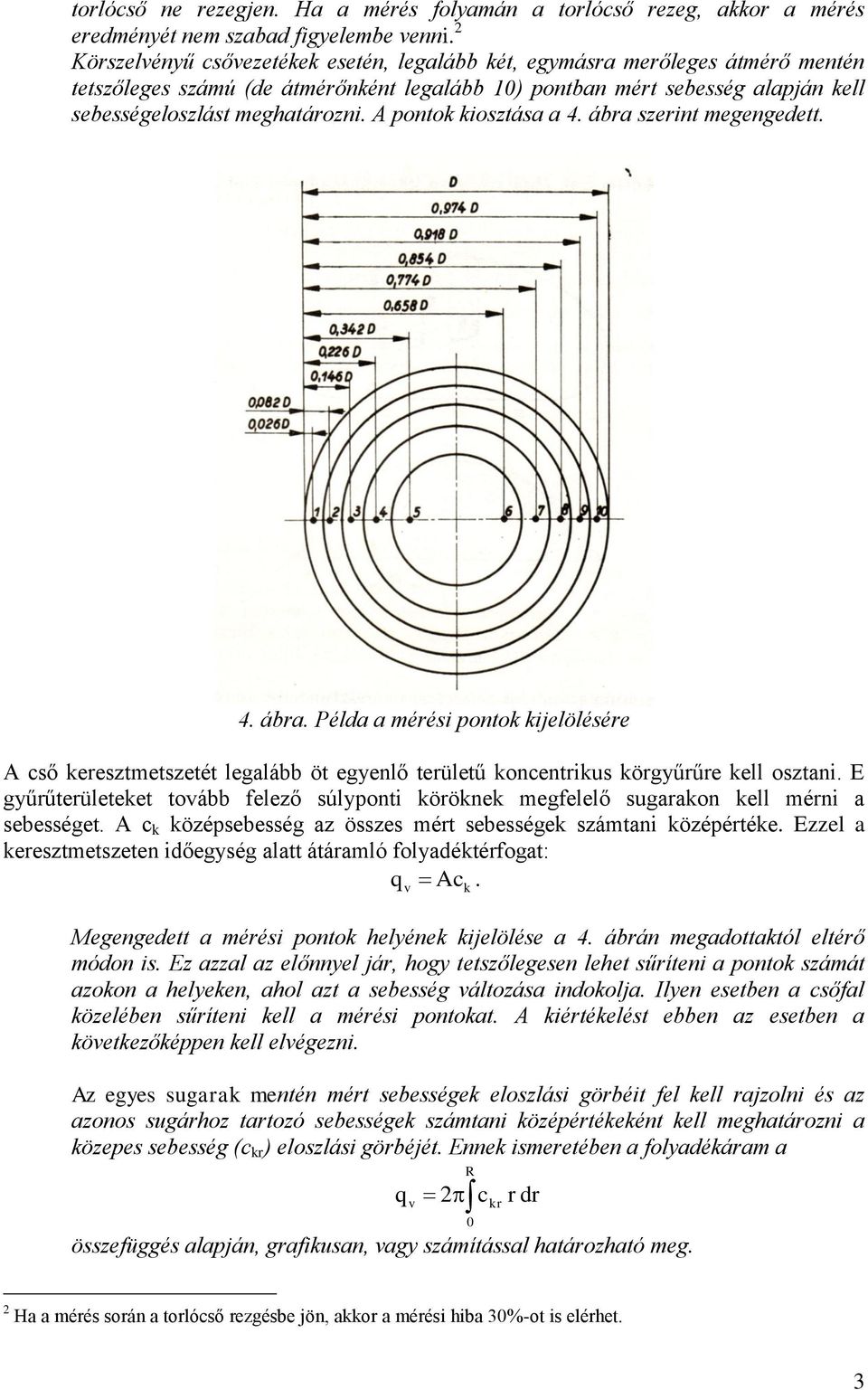 Térfogatáram mérési módszerek 1.: Mérőperem - Sebességeloszlás (Pr) - PDF  Ingyenes letöltés