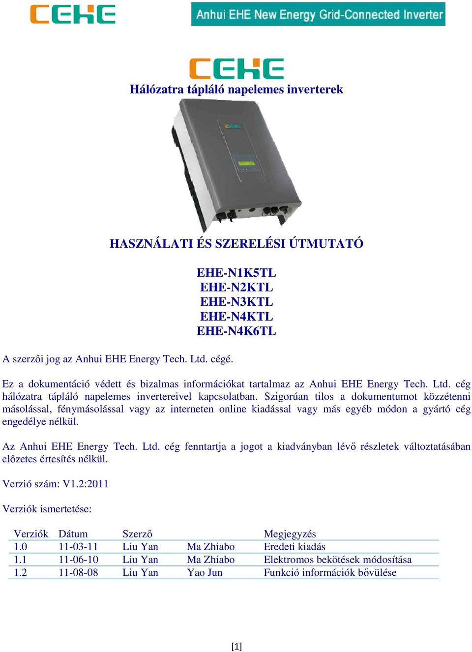 Hálózatra tápláló napelemes inverterek HASZNÁLATI ÉS SZERELÉSI ÚTMUTATÓ EHE-N1K5TL  EHE-N2KTL EHE-N3KTL EHE-N4KTL EHE-N4K6TL - PDF Free Download