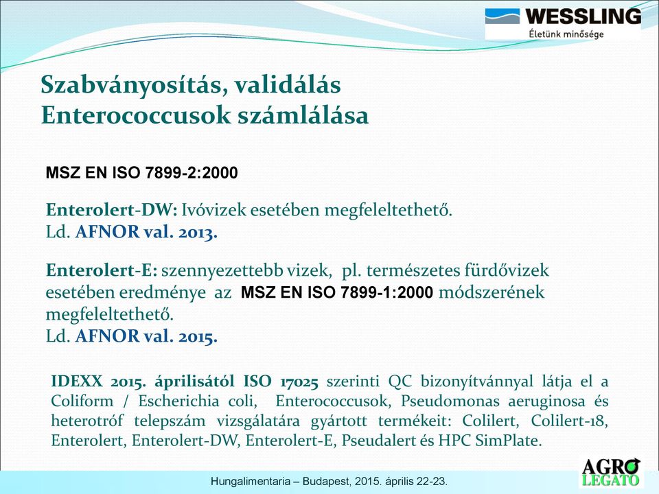 AFNOR val. 2015. IDEXX 2015.