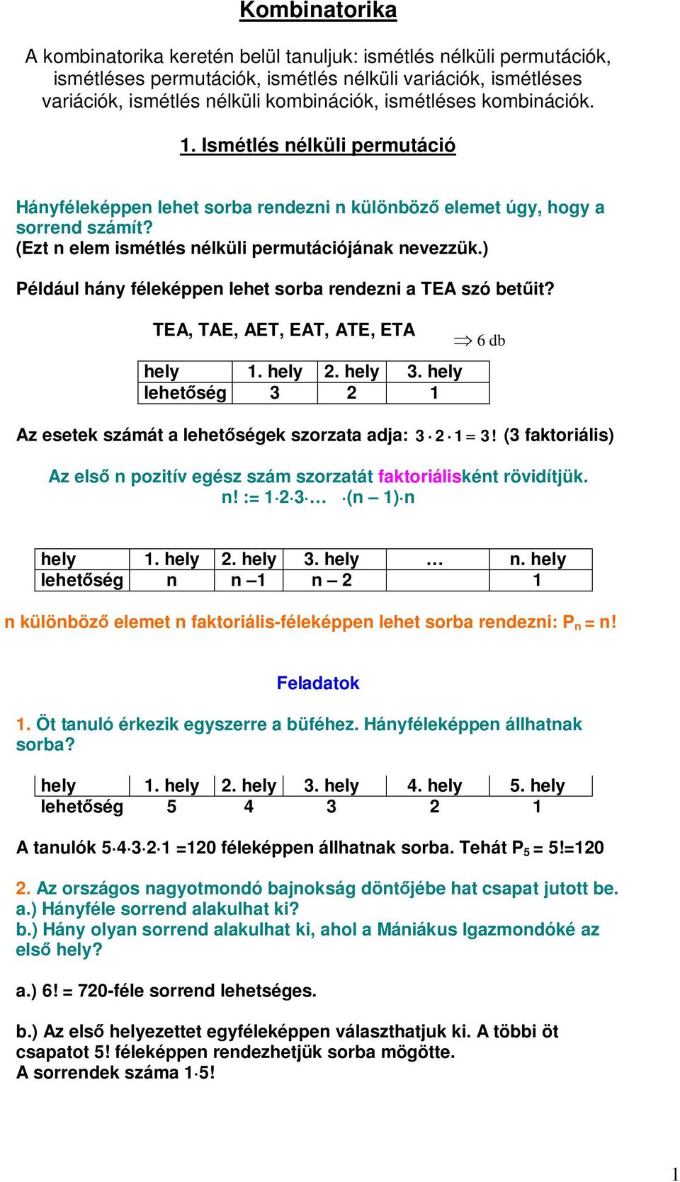 Kombinatorika. 1. Ismétlés nélküli permutáció - PDF Ingyenes letöltés
