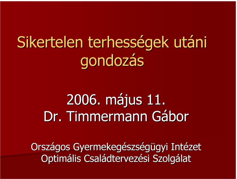 Timmermann Gábor Országos