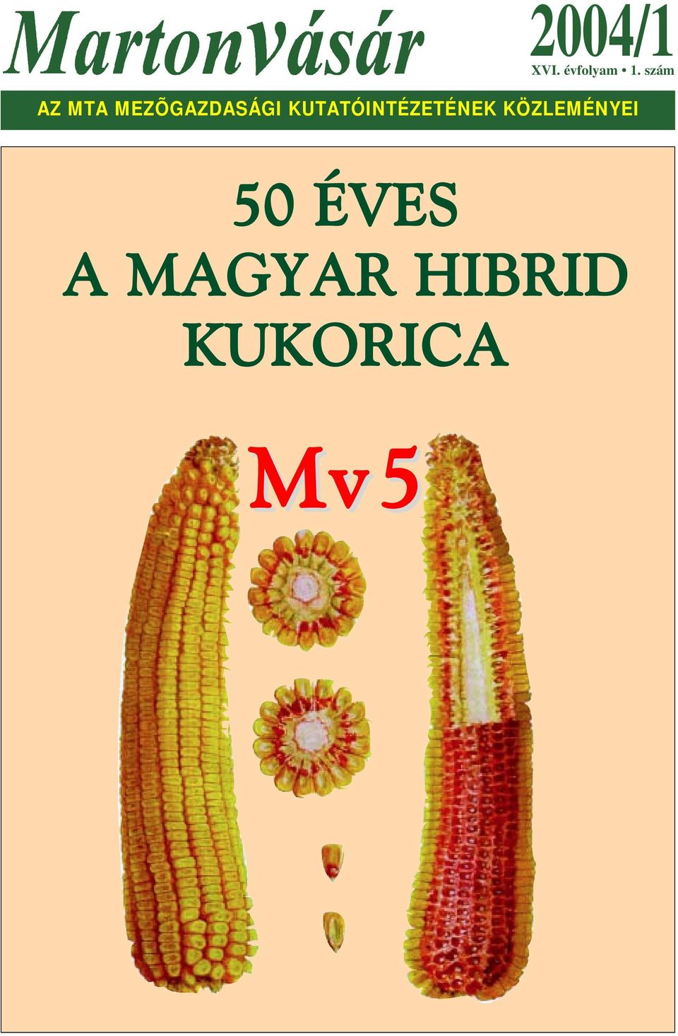 KUTATÓINTÉZETÉNEK KÖZLEMÉNYEI